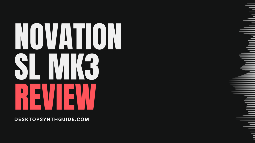 Novation SL Mk3 review