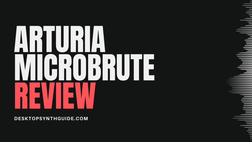 arturia microbrute review