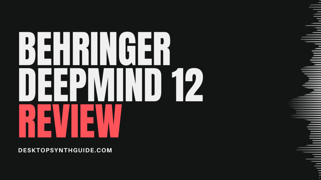 behringer deepmind 12 review