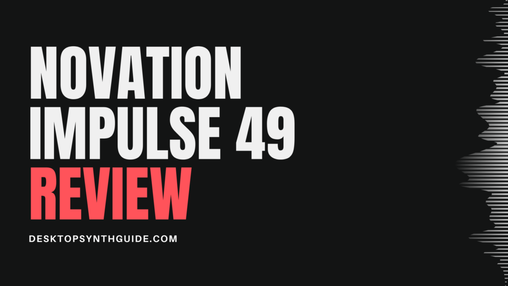 Novation Impulse 49 review