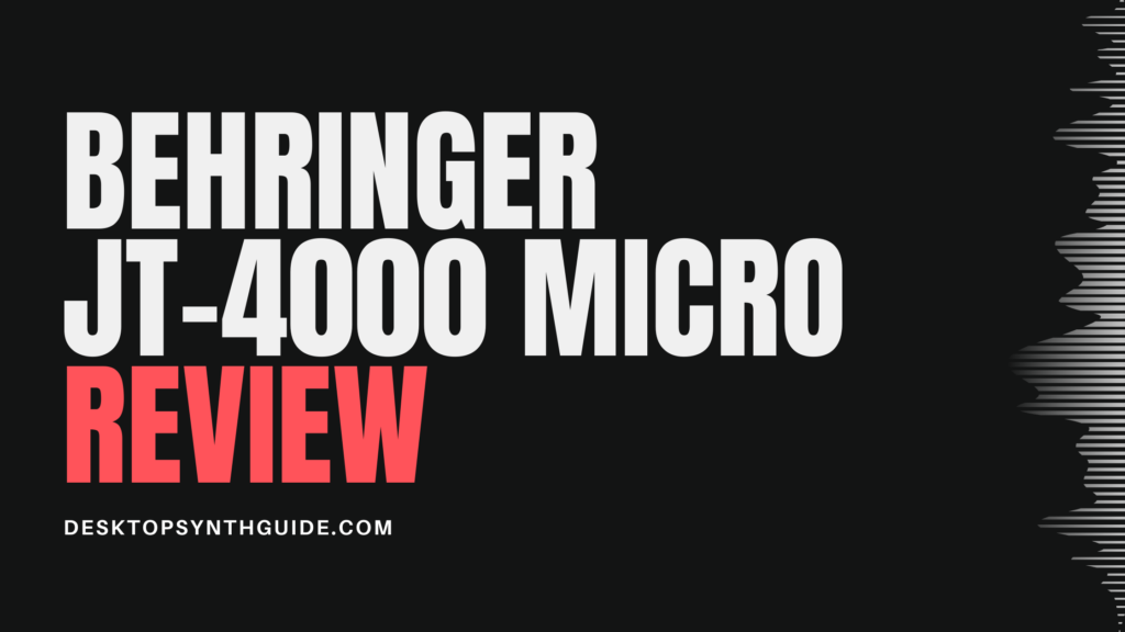 Behringer JT-4000 MICRO review