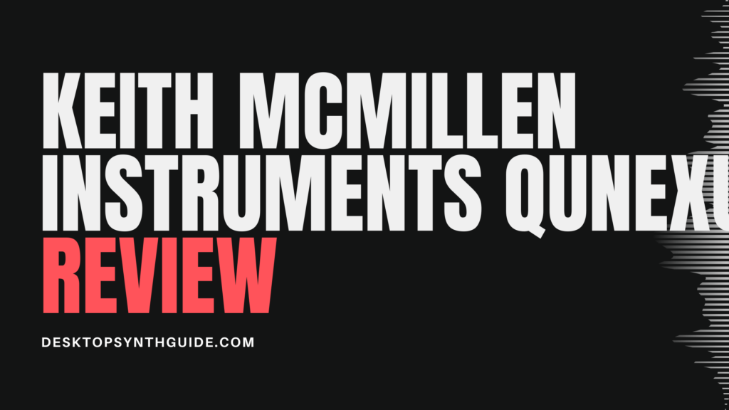 Keith McMillen Instruments QuNexus Review