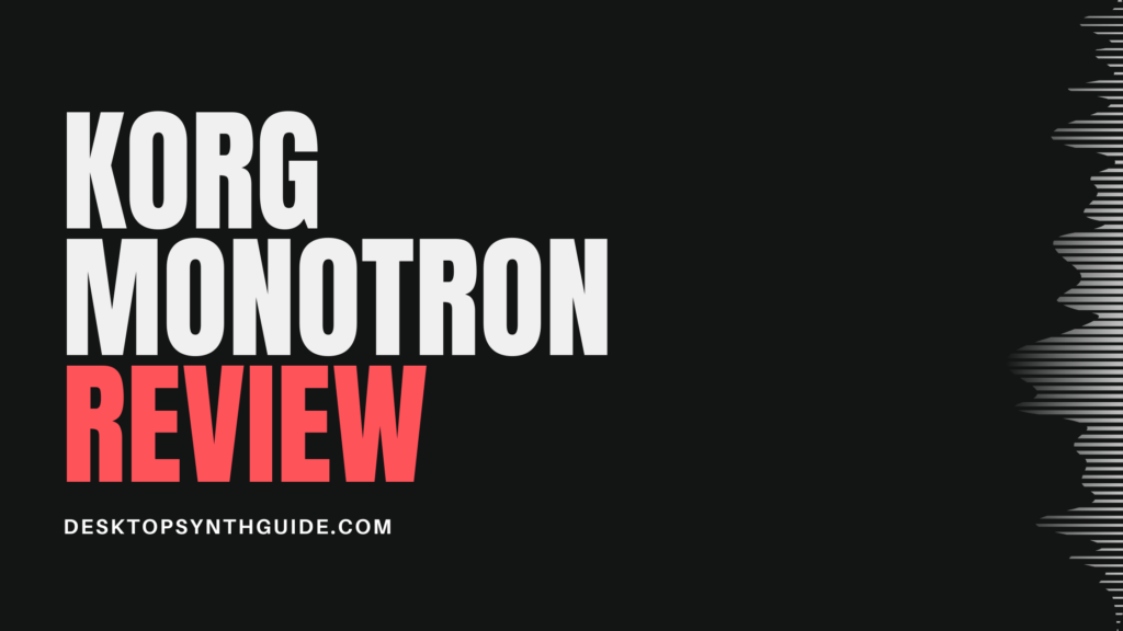 Korg Monotron Review