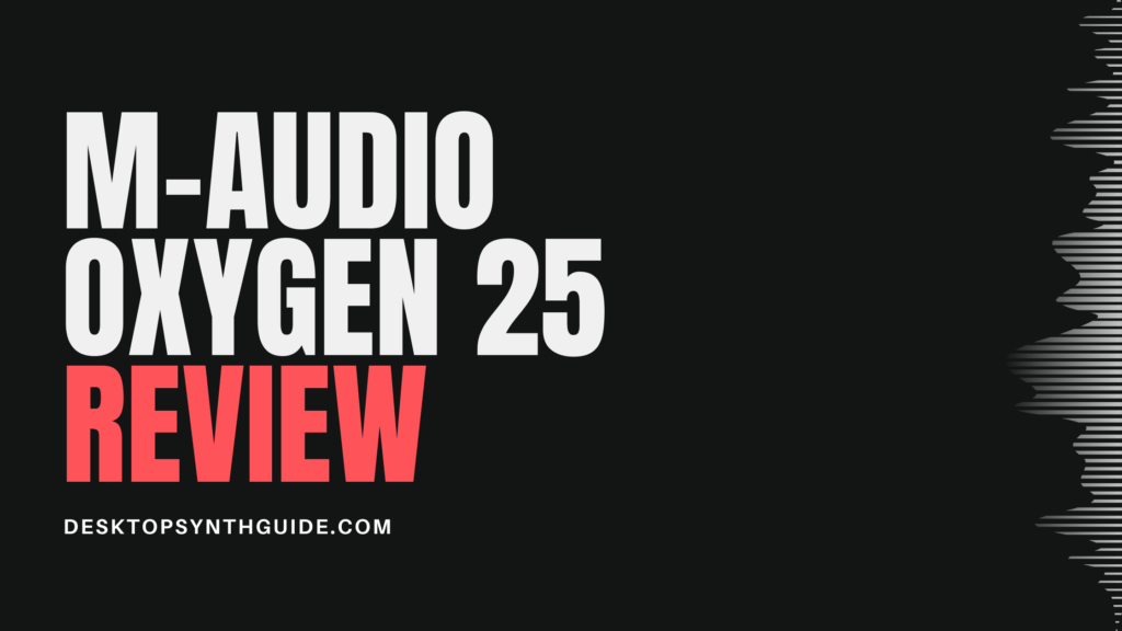 M-Audio Oxygen 25 review