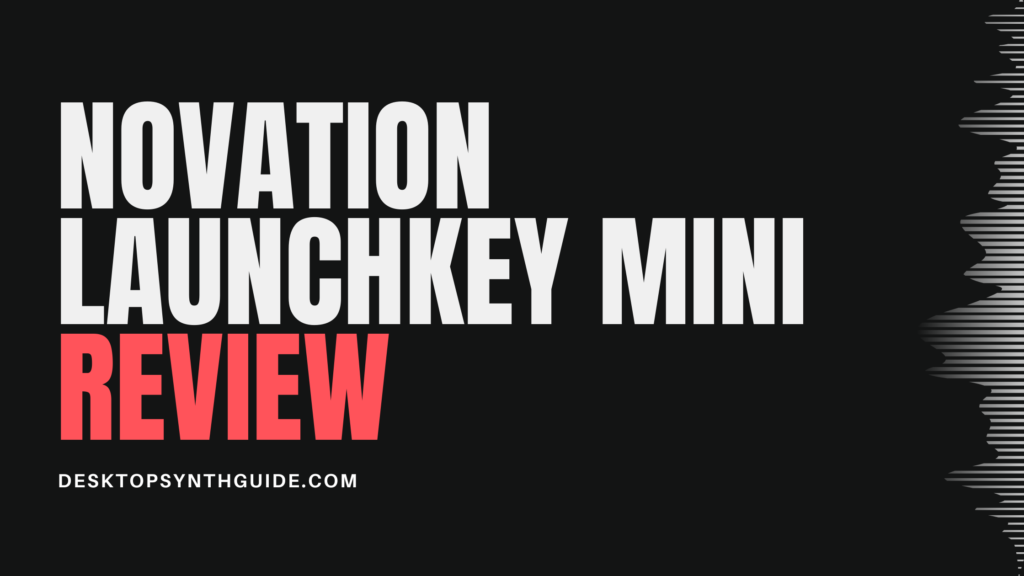 Novation Launchkey Mini review