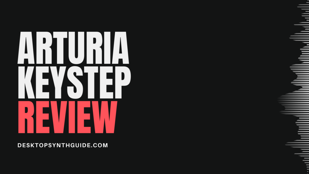 arturia keystep review